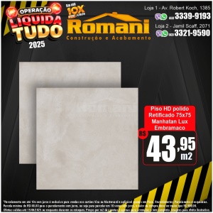 PISO MANHATAN LUX PRIME 75X75 POLIDO 2,81MT EMBRAMACO P75036