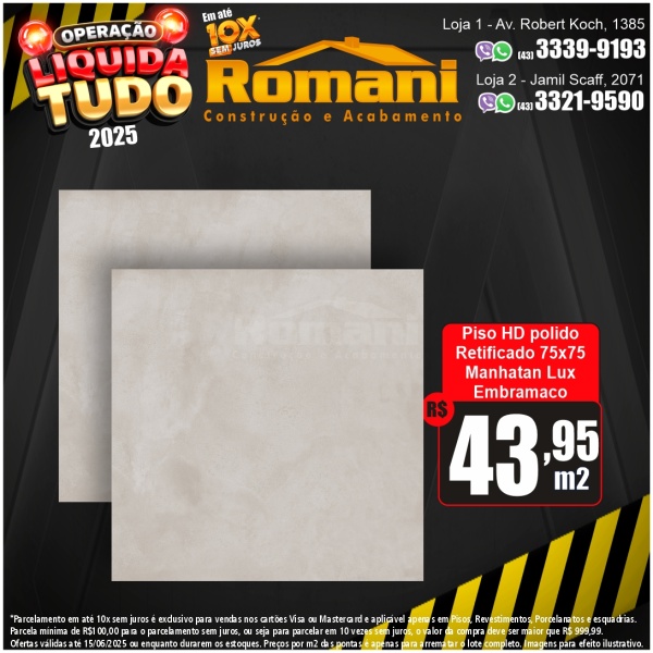 PISO MANHATAN LUX PRIME 75X75 POLIDO 2,81MT EMBRAMACO P75036