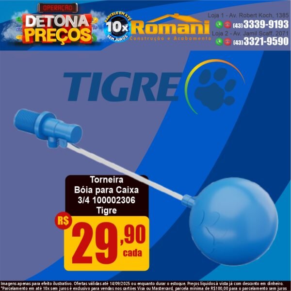 TORNEIRA BOIA P/ CAIXA 3/4 TIGRE 100002306
